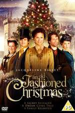 Watch An Old Fashioned Christmas Online Alluc