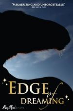 Watch The Edge of Dreaming Online Alluc