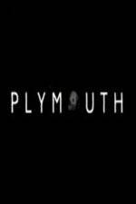 Watch Plymouth Online Alluc