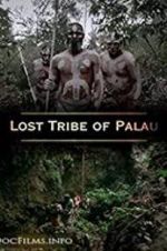 Watch Lost Tribe of Palau Alluc