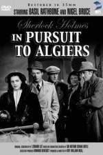 Watch Pursuit to Algiers Online Alluc