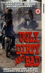 Watch Ugly, Dirty and Bad Online Alluc