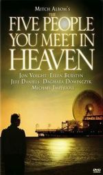 Watch The Five People You Meet in Heaven Alluc