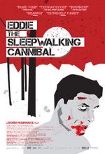 Watch Eddie: The Sleepwalking Cannibal Online Alluc