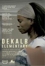 Watch DeKalb Elementary (Short 2017) Online Alluc