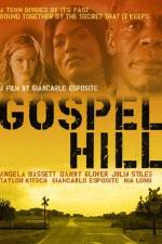 Watch Gospel Hill Alluc