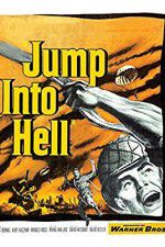 Watch Jump Into Hell Alluc
