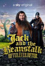 Watch Jack and the Beanstalk: After Ever After Online Alluc