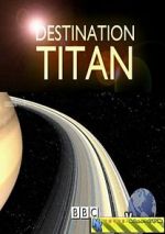 Watch Destination Titan Online Alluc