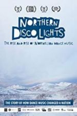 Watch Northern Disco Lights Alluc