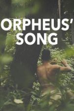 Watch Orpheus\' Song Alluc