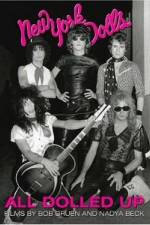Watch All Dolled Up A New York Dolls Story Alluc