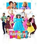 Watch Hairspray Live Alluc