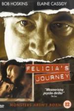 Watch Felicia's Journey Alluc