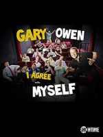Watch Gary Owen: I Agree with Myself (TV Special 2015) 0123movies