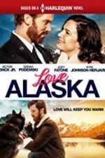 Watch Love Alaska Alluc