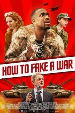 Watch How to Fake a War Alluc