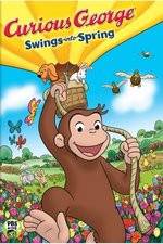 Watch Curious George Swings Into Spring Online Alluc
