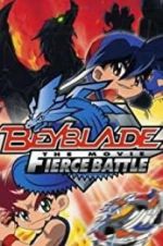 Watch Beyblade: The Movie - Fierce Battle Alluc