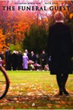 Watch The Funeral Guest Online Alluc