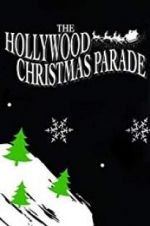 Watch 88th Annual Hollywood Christmas Parade Alluc