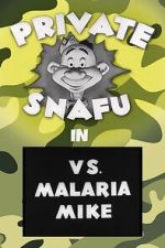 Watch Private Snafu vs. Malaria Mike (Short 1944) Alluc