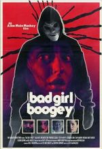 Bad Girl Boogey alluc