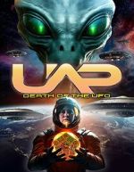Watch UAP: Death of the UFO Online Alluc