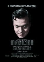 Watch Magician: The Astonishing Life and Work of Orson Welles Online Alluc
