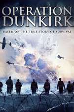 Watch Operation Dunkirk Online Alluc