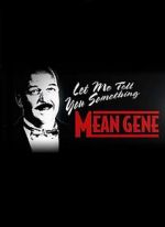 Watch WWE: Let Me Tell You Something Mean Gene Online Alluc