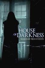 Watch House of Darkness Alluc