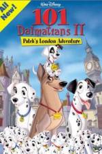 Watch 101 Dalmatians II Patch's London Adventure Alluc