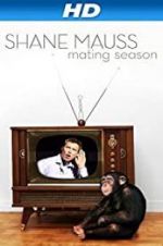 Watch Shane Mauss: Mating Season Alluc