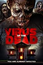Watch Virus of the Dead Alluc
