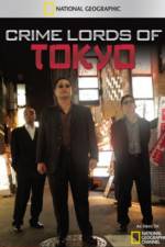 Watch Crime Lords of Tokyo Alluc