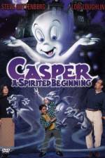 Watch Casper A Spirited Beginning Alluc