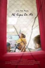 Watch 1, 2, 3, All Eyes on Me Online Alluc