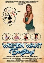 Watch Women Want Everything! Online Alluc