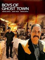 Watch The Boys of Ghost Town Online Alluc
