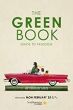 Watch The Green Book: Guide to Freedom Alluc