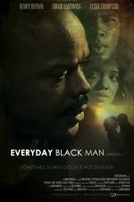 Watch Everyday Black Man Alluc
