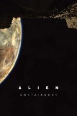 Watch Alien: Containment Alluc