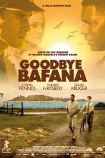 Watch Goodbye Bafana Alluc