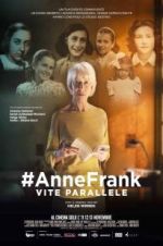 Watch #Anne Frank Parallel Stories Online Alluc