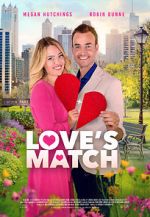 Watch Love\'s Match Online Alluc