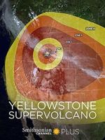Watch Yellowstone Supervolcano Online Alluc