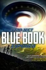 Watch Project Blue Book Exposed Online Alluc