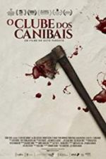 Watch The Cannibal Club Alluc