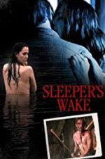 Watch Sleeper\'s Wake Alluc